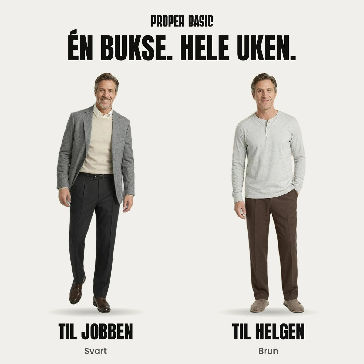Proper Basic dressbukser til jobben og til helgen